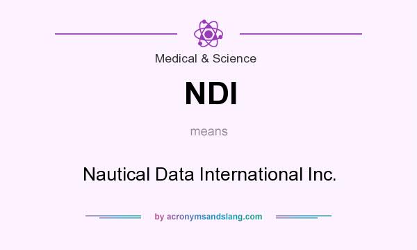 What does NDI mean? It stands for Nautical Data International Inc.