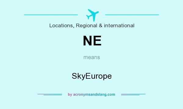 What does NE mean? It stands for SkyEurope