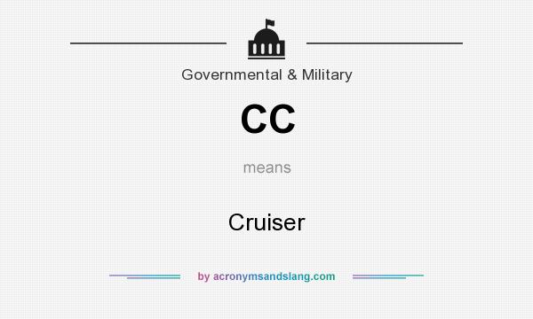 What does CC mean? It stands for Cruiser