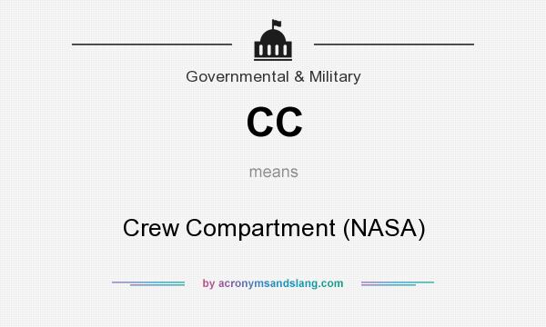What does CC mean? It stands for Crew Compartment (NASA)