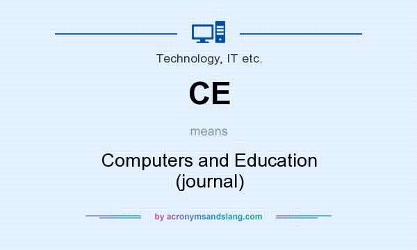 What does CE mean? It stands for Computers and Education (journal)