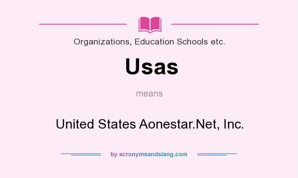 What does Usas mean? It stands for United States Aonestar.Net, Inc.