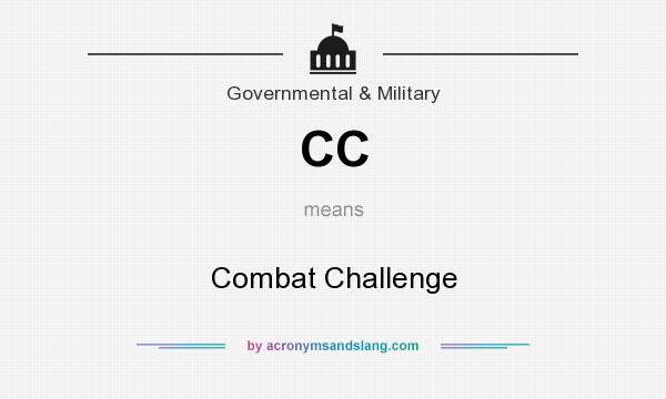 What does CC mean? It stands for Combat Challenge