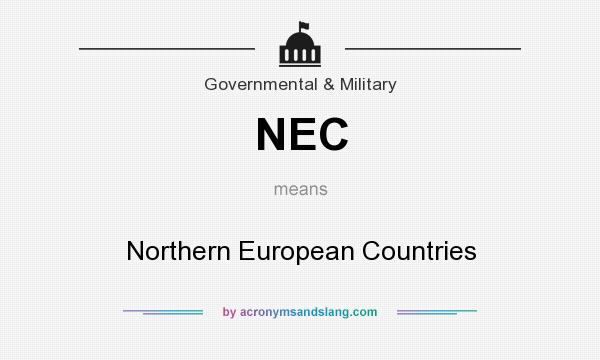 What does NEC mean? It stands for Northern European Countries