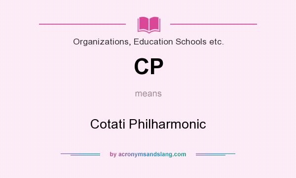What does CP mean? It stands for Cotati Philharmonic