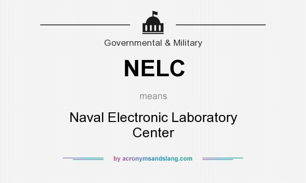 What does NELC mean? It stands for Naval Electronic Laboratory Center