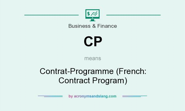 What does CP mean? It stands for Contrat-Programme (French: Contract Program)