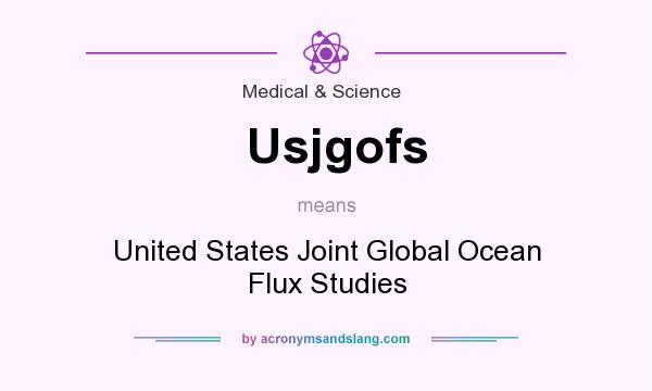 What does Usjgofs mean? It stands for United States Joint Global Ocean Flux Studies