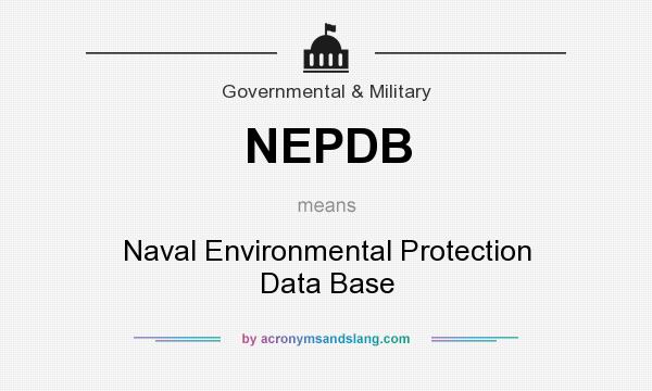 What does NEPDB mean? It stands for Naval Environmental Protection Data Base