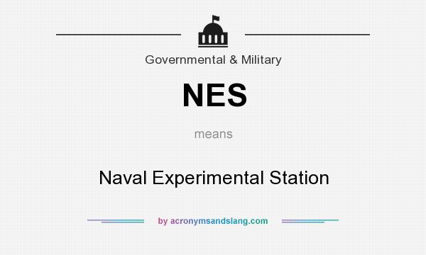 What does NES mean? It stands for Naval Experimental Station