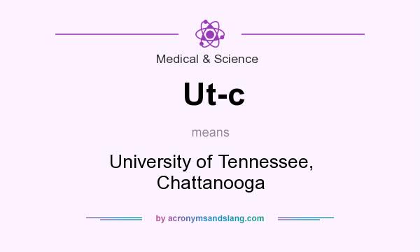 What does Ut-c mean? It stands for University of Tennessee, Chattanooga