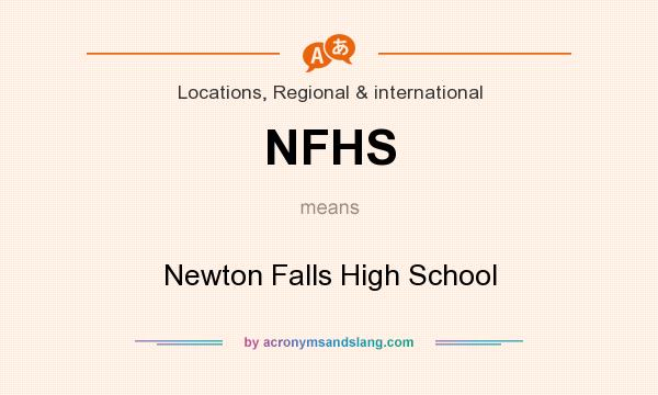 What does NFHS mean? It stands for Newton Falls High School