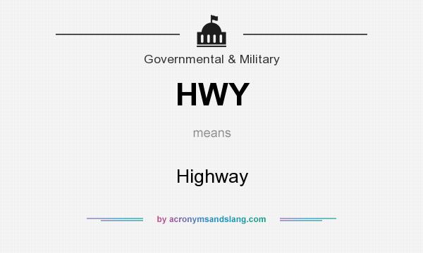 What does HWY mean? It stands for Highway