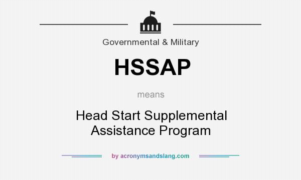 What does HSSAP mean? It stands for Head Start Supplemental Assistance Program