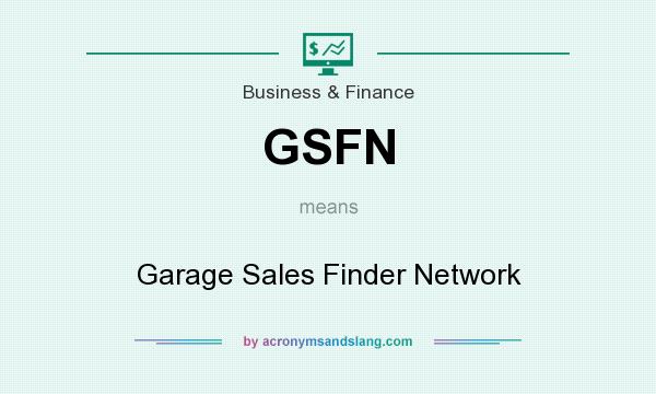 What does GSFN mean? It stands for Garage Sales Finder Network