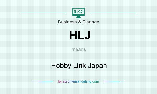 What does HLJ mean? It stands for Hobby Link Japan