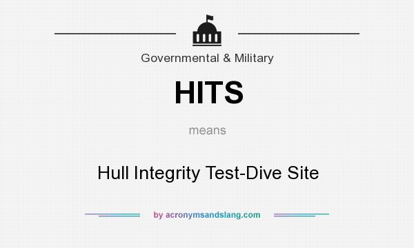 What does HITS mean? It stands for Hull Integrity Test-Dive Site