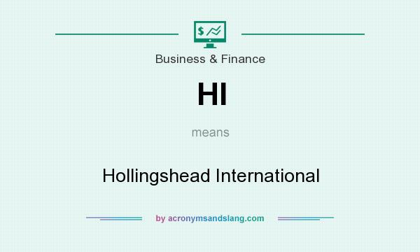 What does HI mean? It stands for Hollingshead International