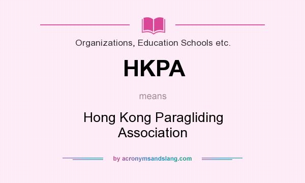 What does HKPA mean? It stands for Hong Kong Paragliding Association