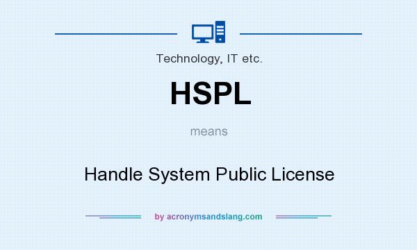 What does HSPL mean? It stands for Handle System Public License