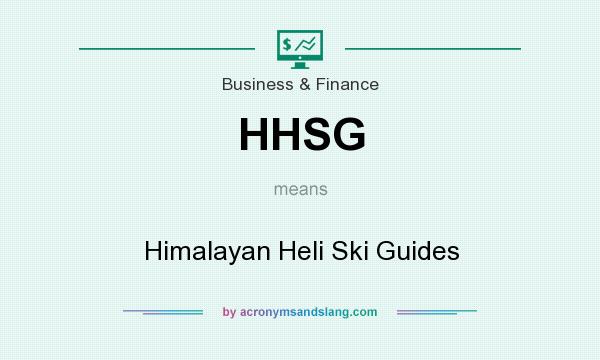 What does HHSG mean? It stands for Himalayan Heli Ski Guides