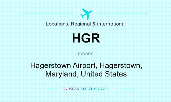 What does HGR mean? It stands for Hagerstown Airport, Hagerstown, Maryland, United States
