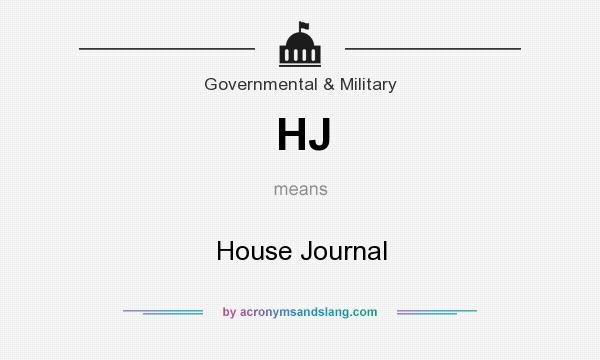 What does HJ mean? It stands for House Journal
