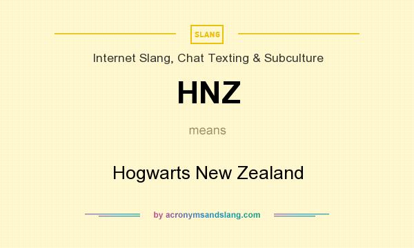 What does HNZ mean? It stands for Hogwarts New Zealand
