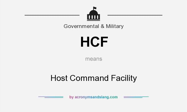 What does HCF mean? It stands for Host Command Facility