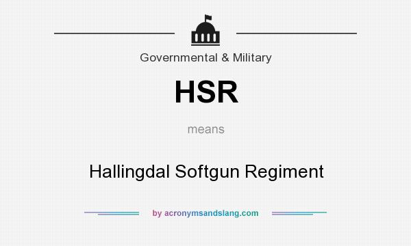 What does HSR mean? It stands for Hallingdal Softgun Regiment