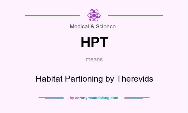 What does HPT mean? It stands for Habitat Partioning by Therevids