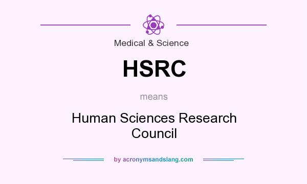 What does HSRC mean? It stands for Human Sciences Research Council