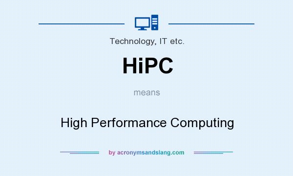 What does HiPC mean? It stands for High Performance Computing