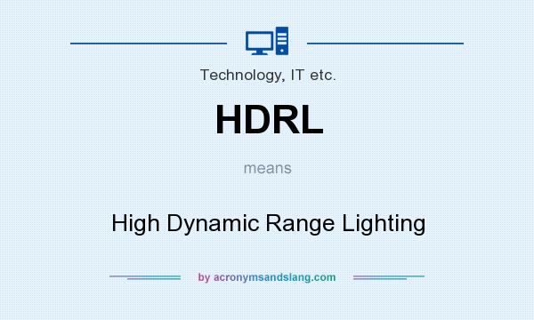 What does HDRL mean? It stands for High Dynamic Range Lighting