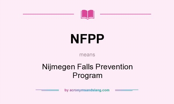 What does NFPP mean? It stands for Nijmegen Falls Prevention Program