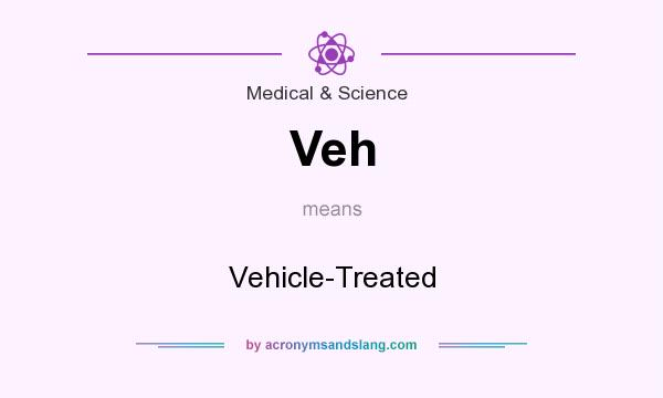 What does Veh mean? It stands for Vehicle-Treated