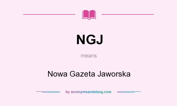 What does NGJ mean? It stands for Nowa Gazeta Jaworska