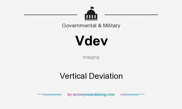 What does Vdev mean? It stands for Vertical Deviation