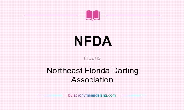 What does NFDA mean? It stands for Northeast Florida Darting Association