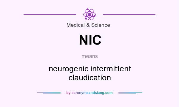 What does NIC mean? It stands for neurogenic intermittent claudication