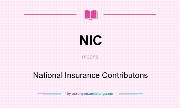 What does NIC mean? It stands for National Insurance Contributons