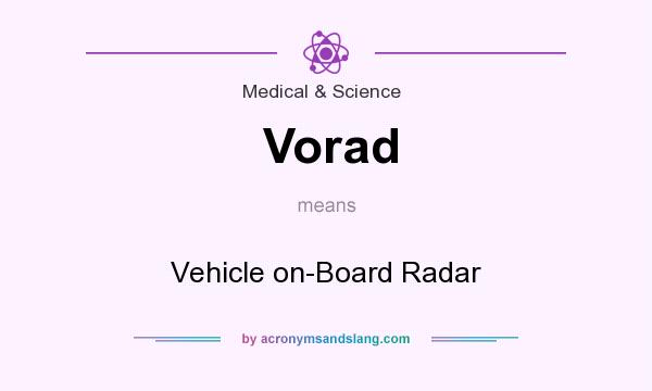 What does Vorad mean? It stands for Vehicle on-Board Radar