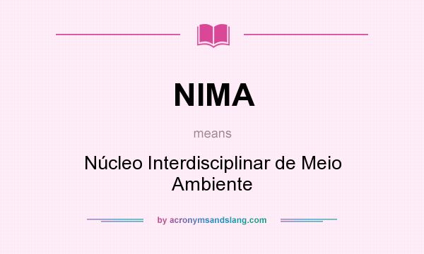 What does NIMA mean? It stands for Núcleo Interdisciplinar de Meio Ambiente