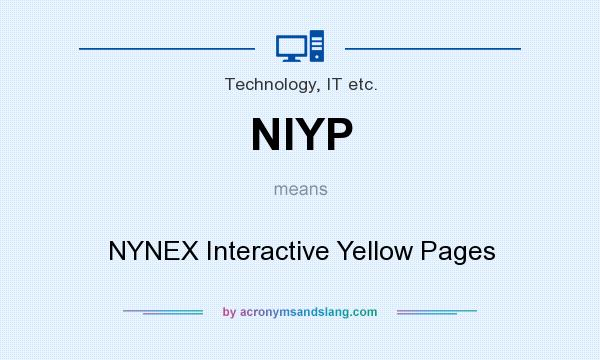 What does NIYP mean? It stands for NYNEX Interactive Yellow Pages