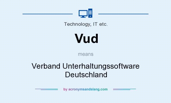 What does Vud mean? It stands for Verband Unterhaltungssoftware Deutschland