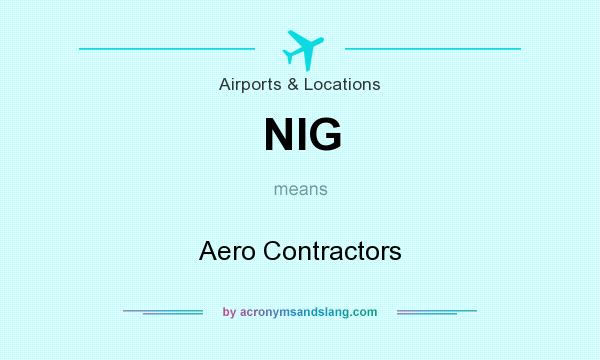 What does NIG mean? It stands for Aero Contractors