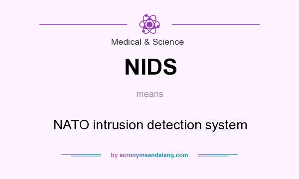What does NIDS mean? It stands for NATO intrusion detection system