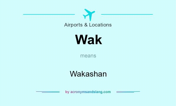 What does Wak mean? It stands for Wakashan