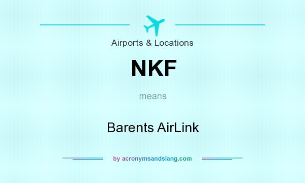 What does NKF mean? It stands for Barents AirLink