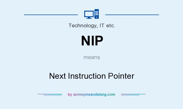 What does NIP mean? It stands for Next Instruction Pointer